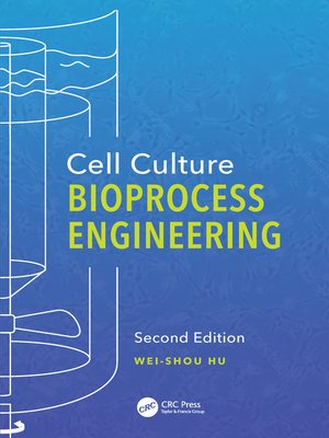 cover image of Cell Culture Bioprocess Engineering